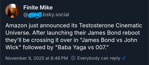 An "Amazon bought MGM so will be combining James Bond and John Wick franchises" shitpost.